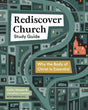 Rediscover Church Study Guide: Why the Body of Christ Is Essential (The Gospel Coalition and 9marks) - Leeman, Jonathan; Hansen, Collin; Hill, Megan (with) - 9781433583292