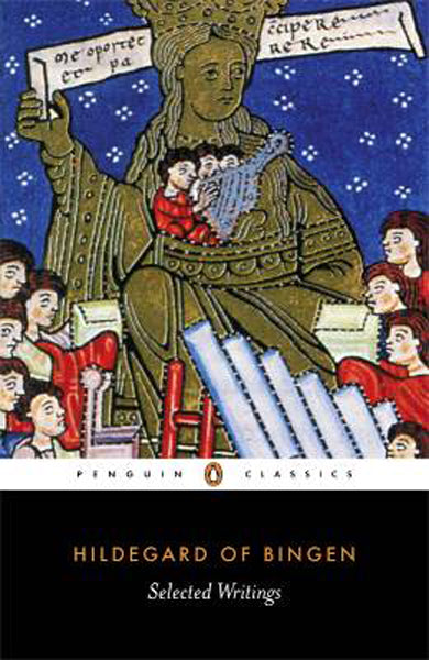 Hildegard of Bingen: Selected Writings