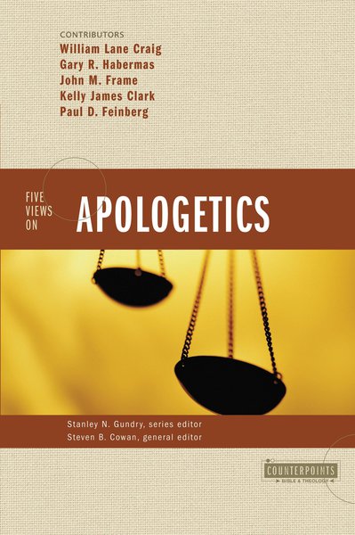 Five Views on Apologetics (Counterpoints) (1023652266031)