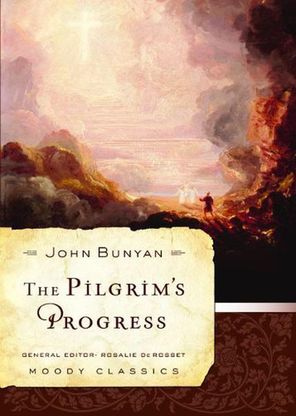 The Pilgrim's Progress (Moody Classics) Bunyan, John 9780802456540