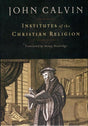 Institutes of the Christian Religion, Beveridge Translation Calvin, John; Henry Beveridge, Translator cover image