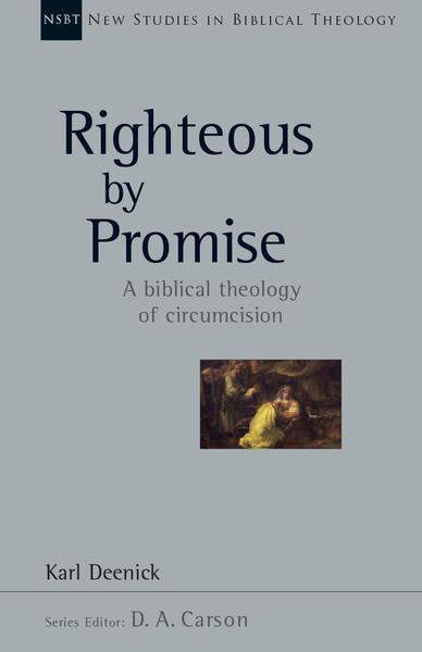 righteous by promise karl deenick nsbt cover image