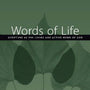 Words of Life: Scripture As the Living and Active Word of God; Ward, Timothy cover image