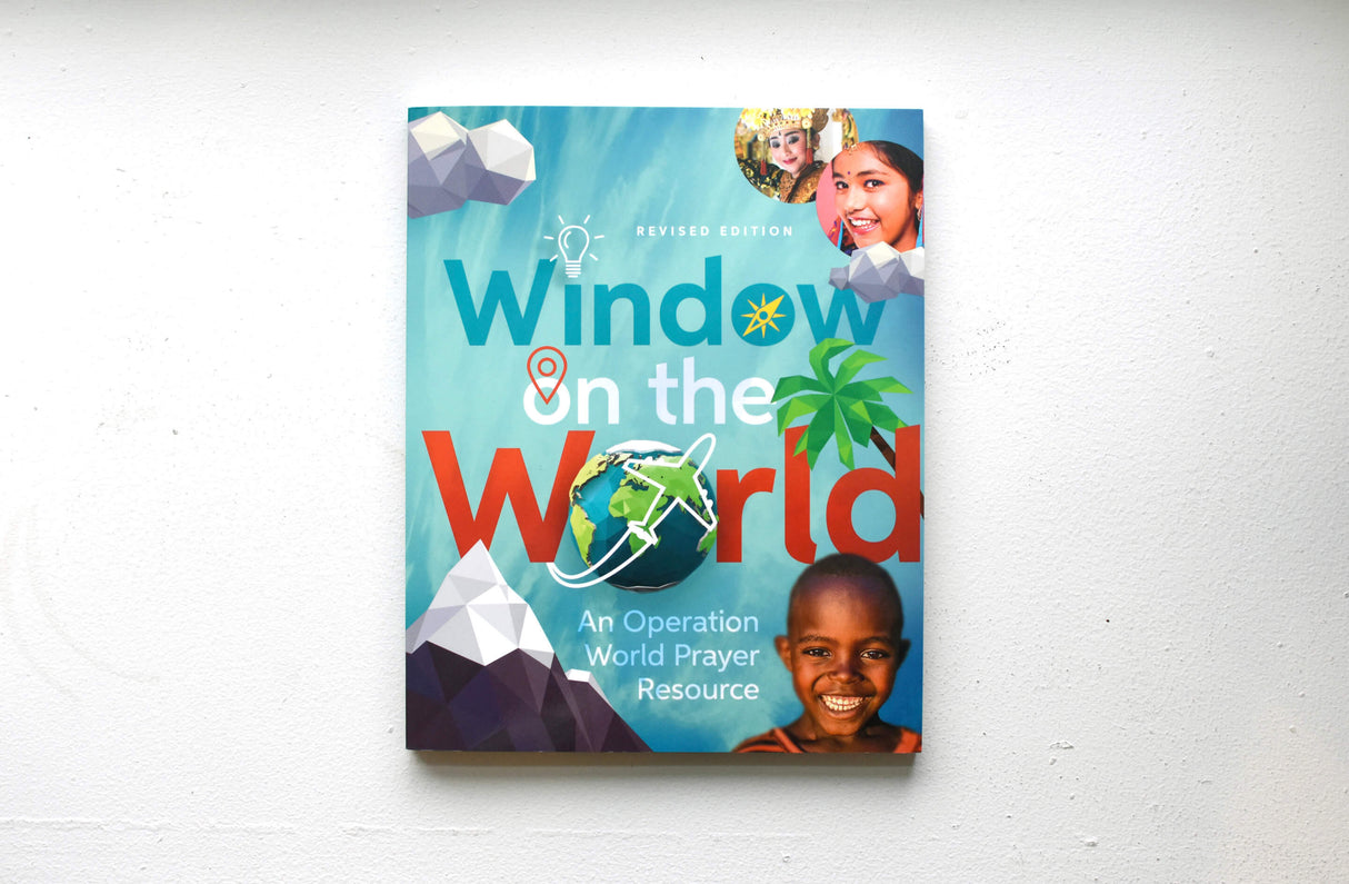 Window on the World: An Operation World Prayer Resource (Revised) (Operation World Resources) (1017834504239)
