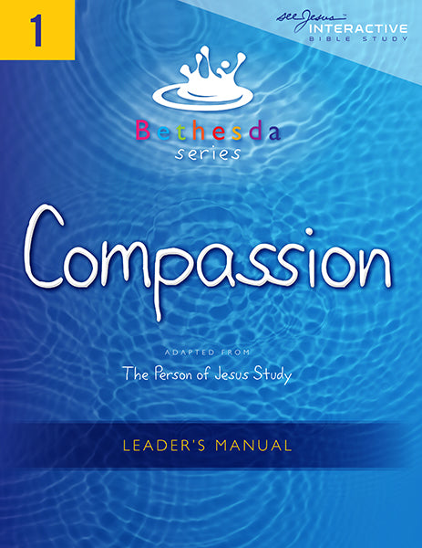 Compassion, Leader's Manual (Bethesda Series) (1018194362415)