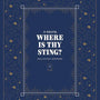 O Death, Where is Thy Sting? Collected Sermons of John Murray