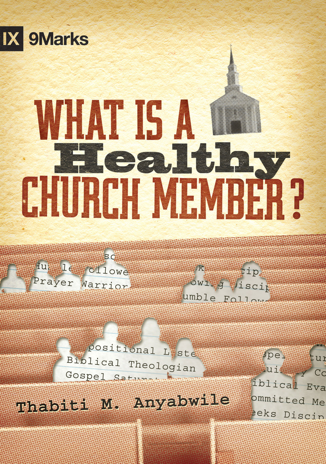 What Is a Healthy Church Member? (9Marks)
