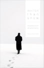 Whiter Than Snow: Meditations on Sin and Mercy Tripp, Paul David cover image (1018197803055)