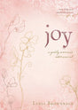 Joy: A Godly Woman's Adornment By Lydia Brownback cover image (1018210844719)