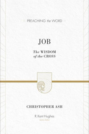 Cover of Job: The Wisdom of the Cross