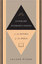 Literary Introductions to the Books of the Bible Ryken, Leland cover image (1018261078063)