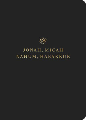 ESV Scripture Journal: Jonah, Micah, Nahum, and Habakkuk cover image