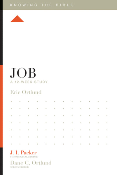 Job: A 12-Week Study By Eric Ortlund cover image (1023749816367)