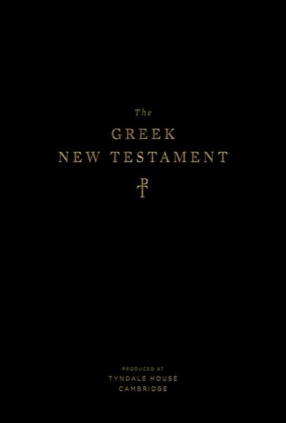 The Greek New Testament, Produced at Tyndale House, Cambridge (Hardcover) cover image
