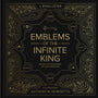 Emblems of the Infinite King: Enter the Knowledge of the Living God