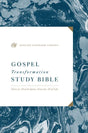 ESV Gospel Transformation Study Bible (Hardcover) cover image