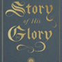 The Story of His Glory Hedges, Brian G. cover image