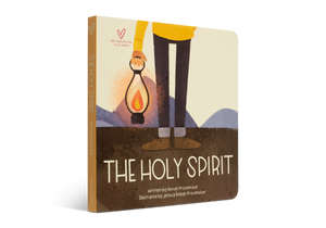 The Holy Spirit (Big Theology for Little Hearts)