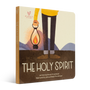 The Holy Spirit (Big Theology for Little Hearts)