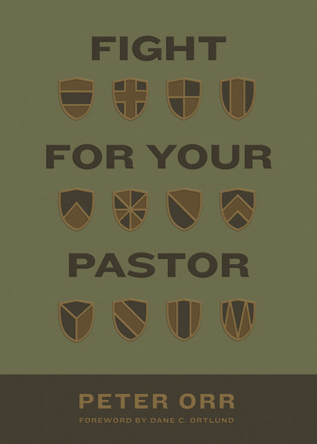 Fight for Your Pastor - Orr, Peter - 9781433584763