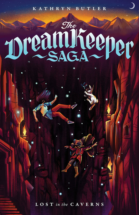 Lost in the Caverns (the Dream Keeper Saga Book 3), Volume 3 (The Dream Keeper Saga) - Butler, Kathryn - 9781433587788