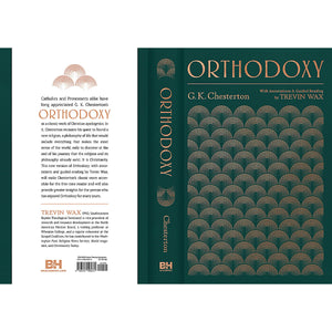 Orthodoxy: With Annotations and Guided Reading by Trevin Wax