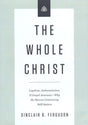 The Whole Christ DVD Ferguson, Sinclair B. 9781567699005