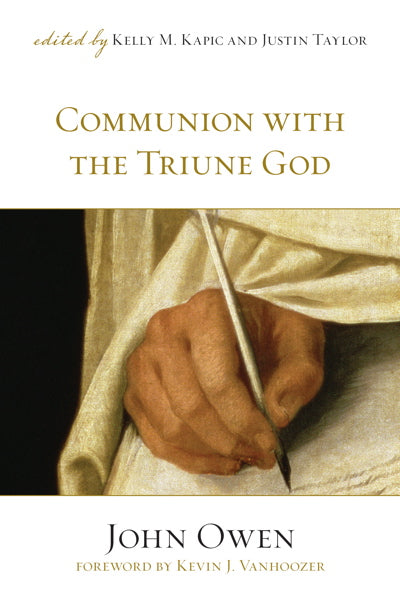 Communion with the Triune God By John Owen cover image (1018418823215)
