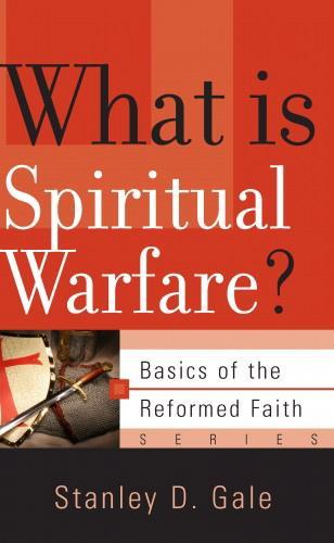What is Spiritual Warfare? (Basics of the Faith)