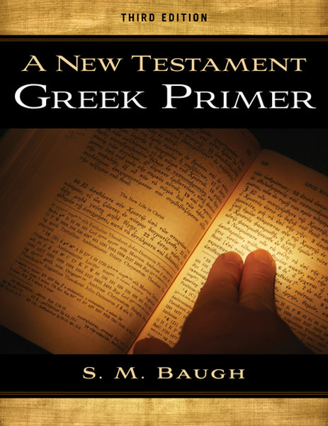 New Testament Greek Primer (3rd Edition)