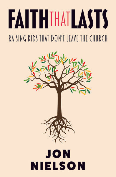 Faith That Lasts Nielson, Jon cover image (1018591281199)