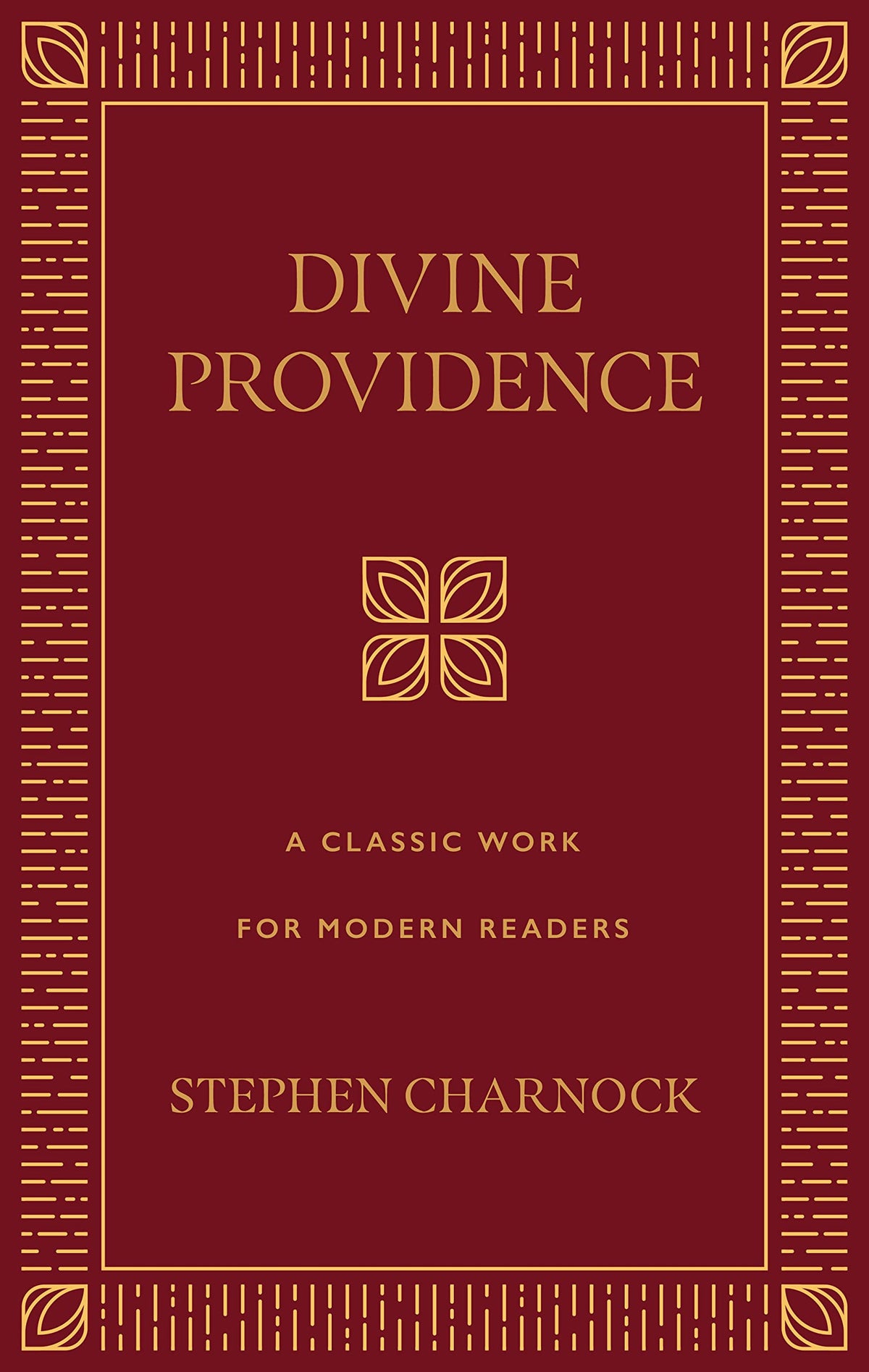 Divine Providence: A Classic Work for Modern Readers – Westminster 
