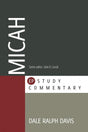 Micah (EP Commentary) Davis, Dale R. 9781783971091
