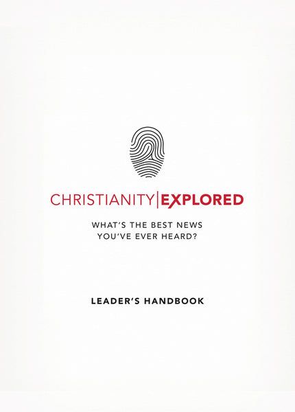 Christianity Explored Leader's Handbook Tice, Rico; Cooper, Barry cover image