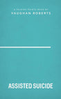 Assisted Suicide (Talking Points) Roberts, Vaughan cover image