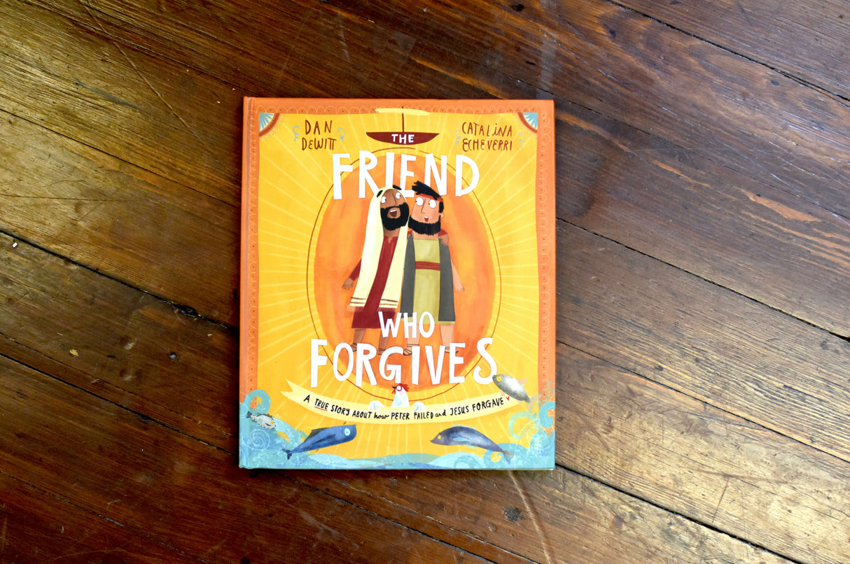 The Friend Who Forgives: A True Story about How Peter Failed and Jesus Forgave (Tales That Tell the Truth) (1018704429103)