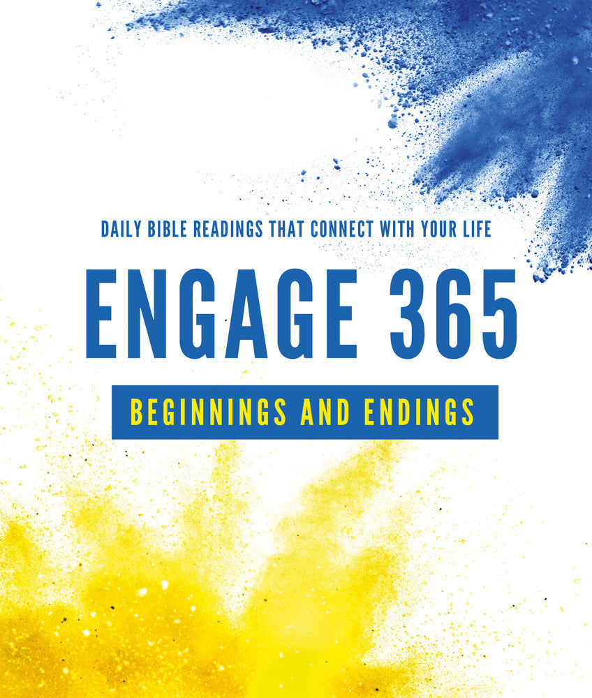 Engage 365: Beginnings and Endings: Connecting You with God's Word (Engage)