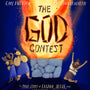 The God Contest: The True Story of Elijah, Jesus, and the Greatest Victory (Tales That Tell the Truth)