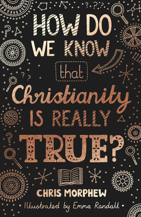 How Do We Know Christianity Is Really True? (Big Questions) - 9781784986148