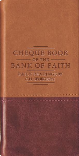 Chequebook of the Bank of Faith: Daily Readings (Tan/Burgundy)