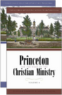 Princeton and the Work of the Christian Ministry, 2 Volume Set Garretson, James M. cover image
