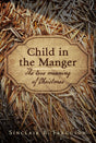 Child in the Manger: The True Meaning of Christmas Ferguson, Sinclair B. cover image