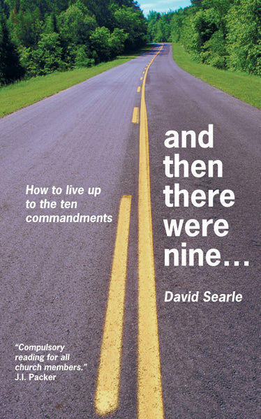 And Then There Were Nine‚Ä¶: How to live up to the ten commandments