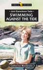 Joni Eareckson Tada: Swimming Against the Tide (Trailblazers) MacKenzie, Catherine cover image