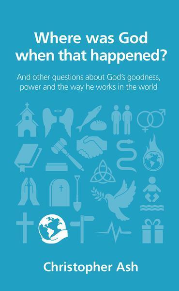 Where Was God When That Happened? Ash, Christopher cover image