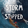 The Storm That Stopped Mitchell, Alison; Echeverri, Catalina cover image (1018863058991)