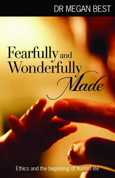 Fearfully & Wonderfully Made Megan Best 9781921896613
