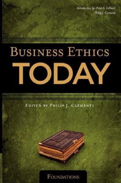 Business Ethics Today: Foundations