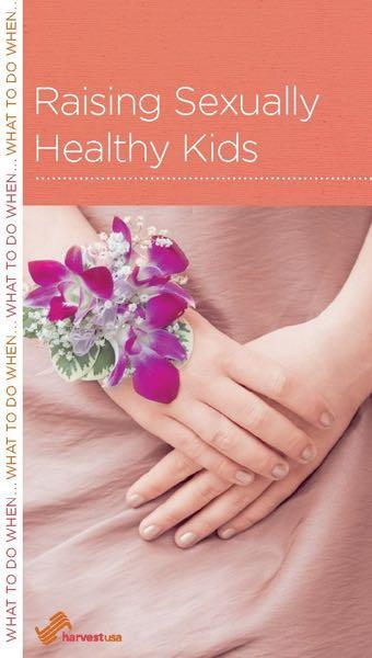 Raising Sexually Healthy Kids (Harvest USA Minibook) White, David 9781939946867