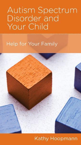 Autism Spectrum Disorder and Your Child: Help for Your Family (NGP Minibook)